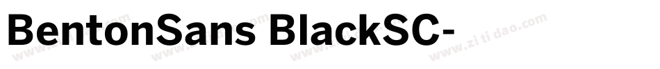 BentonSans BlackSC字体转换